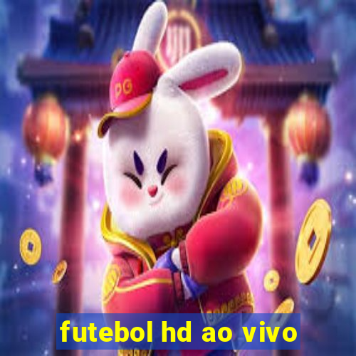 futebol hd ao vivo